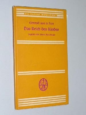 Bild des Verkufers fr Das Reich des Kindes. Legende der letzten Karolinger. 11.-20. Tsd. zum Verkauf von Antiquariat Lehmann-Dronke