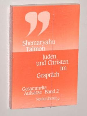 Seller image for Gesammelte Aufstze. Band 2 (von 3 Bdn.): Juden und Christen im Gesprch. for sale by Antiquariat Lehmann-Dronke