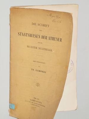 Bild des Verkufers fr Die Schrift vom Staatswesen der Athener und ihr neuester Beurtheiler. Eine Streitschrift. zum Verkauf von Antiquariat Lehmann-Dronke