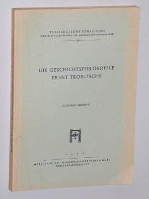 Seller image for Die Geschichtsphilosophie Ernst Troeltschs. for sale by Antiquariat Lehmann-Dronke