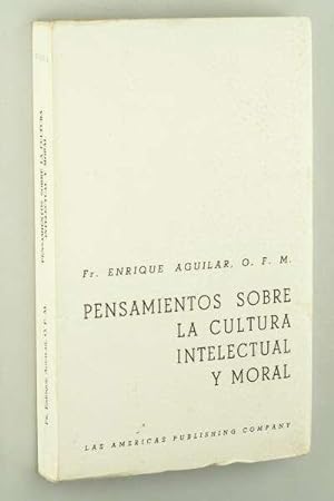 Bild des Verkufers fr Pensiamentos Sobre la Cultura Intelectual Y Moral. zum Verkauf von Antiquariat Lehmann-Dronke