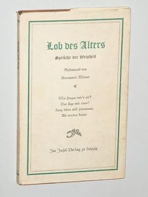 Seller image for Lob des Alters. Sprche d. Weisheit. for sale by Antiquariat Lehmann-Dronke