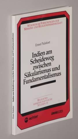 Bild des Verkufers fr Indien am Scheideweg zwischen Skularismus und Fundamentalismus. zum Verkauf von Antiquariat Lehmann-Dronke