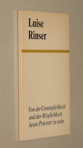 Imagen del vendedor de Von der Unmglichkeit und der Mglichkeit, heute Priester zu sein. a la venta por Antiquariat Lehmann-Dronke