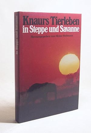 Bild des Verkufers fr Knaurs Tierleben in Steppe und Savanne / Kai Curry-Lindahl. Hrsg. von Heinz Sielmann zum Verkauf von Versandantiquariat Buchegger