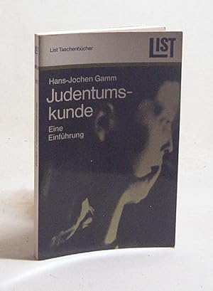 Seller image for Judentumskunde : Eine Einfhrung / Hans-Jochen Gamm for sale by Versandantiquariat Buchegger