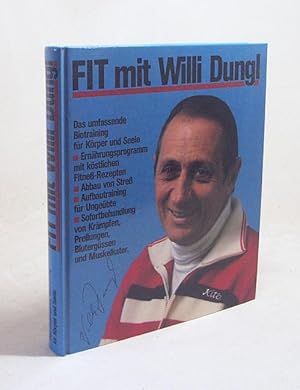 Bild des Verkufers fr Fit mit Willi Dungl / Willi Dungl, Wolfgang Exel zum Verkauf von Versandantiquariat Buchegger