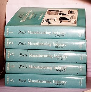 Bild des Verkufers fr Rees's Manufacturing Industry (1819-20): Five Volumes zum Verkauf von Kerr & Sons Booksellers ABA