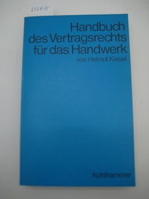 Handbuch des Vertragsrechts für das Handwerk.