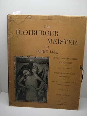 Bild des Verkufers fr Aus dem Schweriner Museum. Der Hamburger Meister vom Jahre 1435. Hrsg. von J. Nhring. Mit kunstgeschichtlichen Errterungen. zum Verkauf von Mller & Grff e.K.