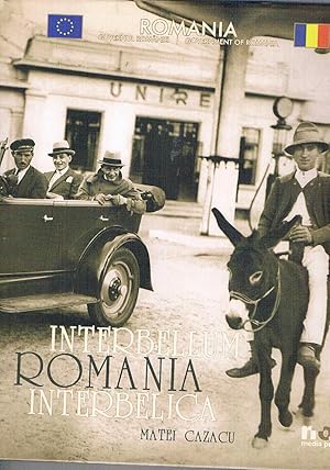 Bild des Verkufers fr Interbellun Romania interbellica. zum Verkauf von Libreria Gull