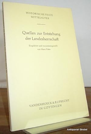 Quellen zur Entstehung der Landesherrschaft. Eingeleitet und zusammengestellt von Hans Patze.