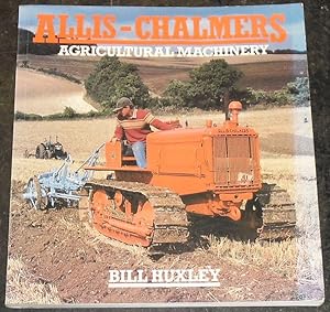 Bild des Verkufers fr Allis-Chalmers: Agricultural Machinery zum Verkauf von Besleys Books  PBFA