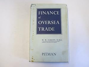 Seller image for Finance of Oversea Trade for sale by Goldstone Rare Books