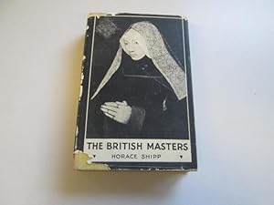 Imagen del vendedor de The British Masters: A Survey And Guide a la venta por Goldstone Rare Books
