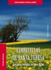 Imagen del vendedor de FLORECILLAS DE SANTA TERESA (ANECDOTAS,LEYENDAS.) a la venta por AG Library