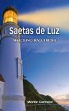 Seller image for SAETAS DE LUZ. for sale by AG Library