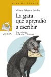 Imagen del vendedor de La gata que aprendió a escribir a la venta por Agapea Libros