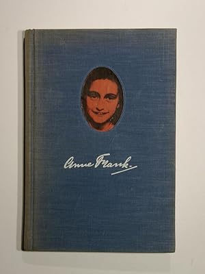 Journal de Anne Frank. Traduit du hollandais par T. Caren et Suzanne Lombard. Preface de Daniel-R...