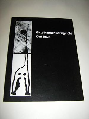 Gitte Hähner Springmühl. Malerei - Zeichnungen/Olaf Rauh. Fotografie (Vorzugsausgabe)