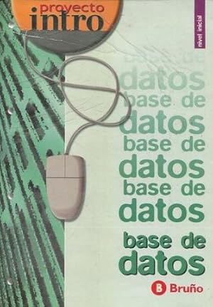 BASE DE DATOS. NIVEL INICIAL.