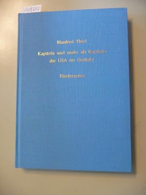 Imagen del vendedor de Kapitole und mehr als Kapitole. Die USA im Gedicht - Niederspree a la venta por Gebrauchtbcherlogistik  H.J. Lauterbach