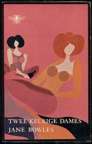 Seller image for Twee Keurige Dames (Two Serious Ladies) for sale by Ken Sanders Rare Books, ABAA