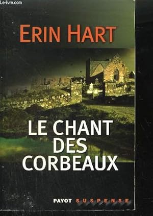 Seller image for LE CHANT DES CORBEAUX for sale by Le-Livre