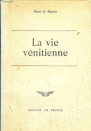 Bild des Verkufers fr LA VIE VENITIENNE zum Verkauf von Le-Livre