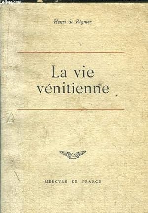 Bild des Verkufers fr LA VIE VENITIENNE zum Verkauf von Le-Livre