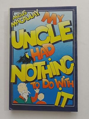 Seller image for My Uncle Had Nothing to Do with it (Eagle Books) for sale by ANTIQUARIAT Franke BRUDDENBOOKS