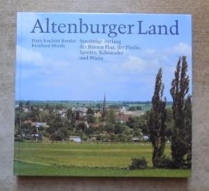 Seller image for Altenburger Land - Streifzge entlang der Blauen Flut, der Pleie, Sprotte, Schnauder und Wiera. for sale by Antiquariat BcherParadies