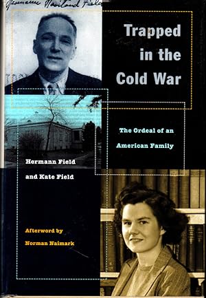 Bild des Verkufers fr Trapped in the Cold War: The Ordeal of an American Family zum Verkauf von Kenneth Mallory Bookseller ABAA