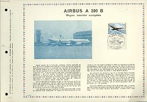 FEUILLET ARTISTIQUE PHILATELIQUE - PAC - 73 - 09 - AIRBUS A300B - MOYEN COURRIER EUROPEEN