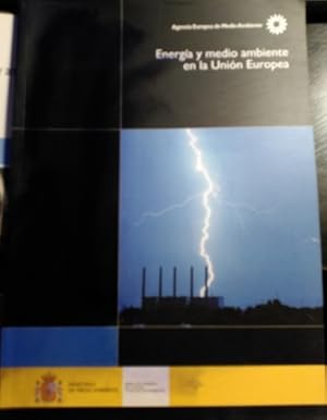 ENERGIA Y MEDIO AMBIENTE EN LA UNION EUROPEA.