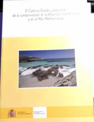 EL CADMIO: ESTADO Y EVOLUCION DE LA CONTAMINACION EN EL ATLANTICO NOR-ORIENTAL Y EN EL MAR MEDITE...