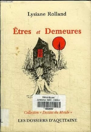 Bild des Verkufers fr ETRE ET DEMEURES zum Verkauf von Le-Livre