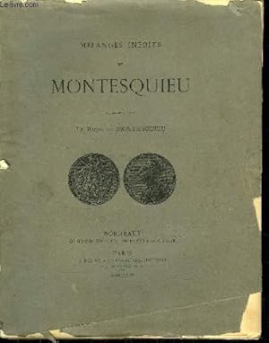 Image du vendeur pour MELANGES INEDITS DE MONTESQUIEU. mis en vente par Le-Livre