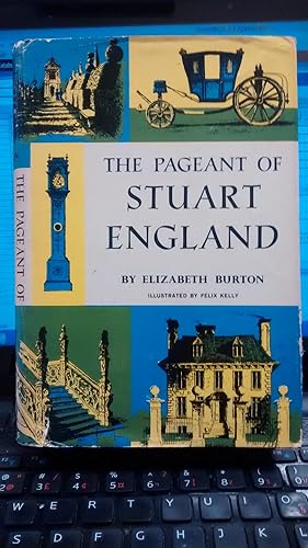Seller image for THE PAGEANT OF STUART ENGLAND for sale by Paraphernalia Books 'N' Stuff