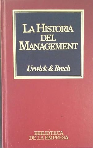 Seller image for HISTORIA DEL MANAGEMENT for sale by CENTRAL LIBRERA REAL FERROL