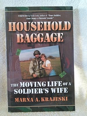Imagen del vendedor de Household Baggage: The Moving Life of a Soldier's Wife a la venta por Prairie Creek Books LLC.