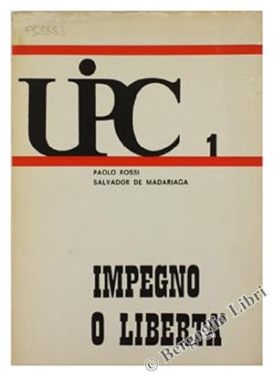 IMPEGNO O LIBERTA'.: