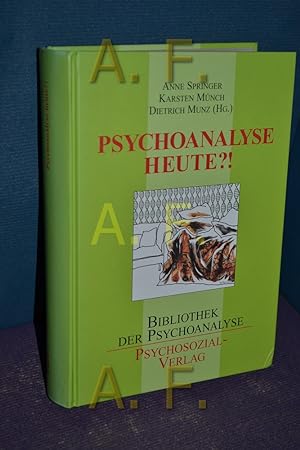 Bild des Verkufers fr Psychoanalyse heute?!. Anne Springer . (Hg.). Mit Beitr. von Wilhelm Brggen . zum Verkauf von Antiquarische Fundgrube e.U.