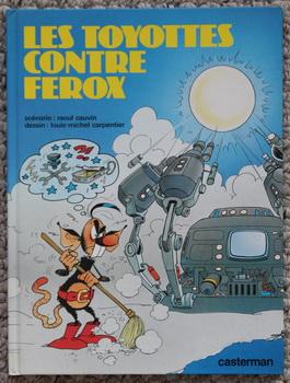 LES TOYOTTES CONTRE FEROX (french language)