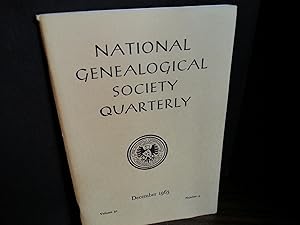 National Genealogical Society Quarterly - December 1963 - Volume 51 # 4