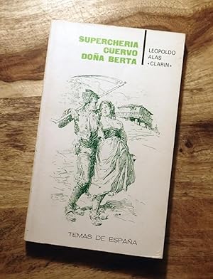 Immagine del venditore per SUPERCHERIA; CUERVO; DONA BERTA venduto da 100POCKETS