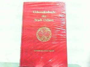 Immagine del venditore per Urkundenbuch der Stadt Uelzen. (Lneburger Urkundenbuch, 14. Abteilung). Quellen und Untersuchungen zur Geschichte Niedersachsens im Mittelalter, hgg. von der Historischen Kommission fr Niedersachsen und Bremen Band 9 venduto da Antiquariat Ehbrecht - Preis inkl. MwSt.