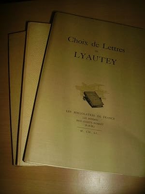 Seller image for CHOIX DE LETTRES DE LYAUTEY for sale by Bibliofolie