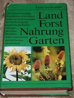 Land-, Forst-, Nahrungsgüterwirtschaft und Gartenbau Kleine Enzyklopädie