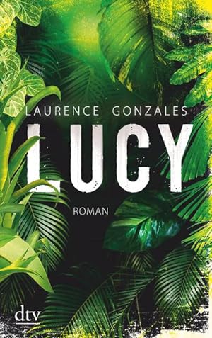 Imagen del vendedor de Lucy: Roman (dtv Unterhaltung) : Roman a la venta por AHA-BUCH